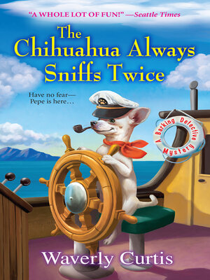 The Chihuahua Always Sniffs Twice - ebook